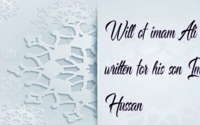 Will of Imam Ali written for his son Imam Hassan
